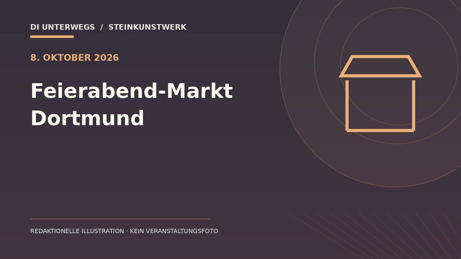 Redaktionelle Illustration zu „Feierabend-Markt Dortmund am 8. Oktober“ – kein Foto der Veranstaltung