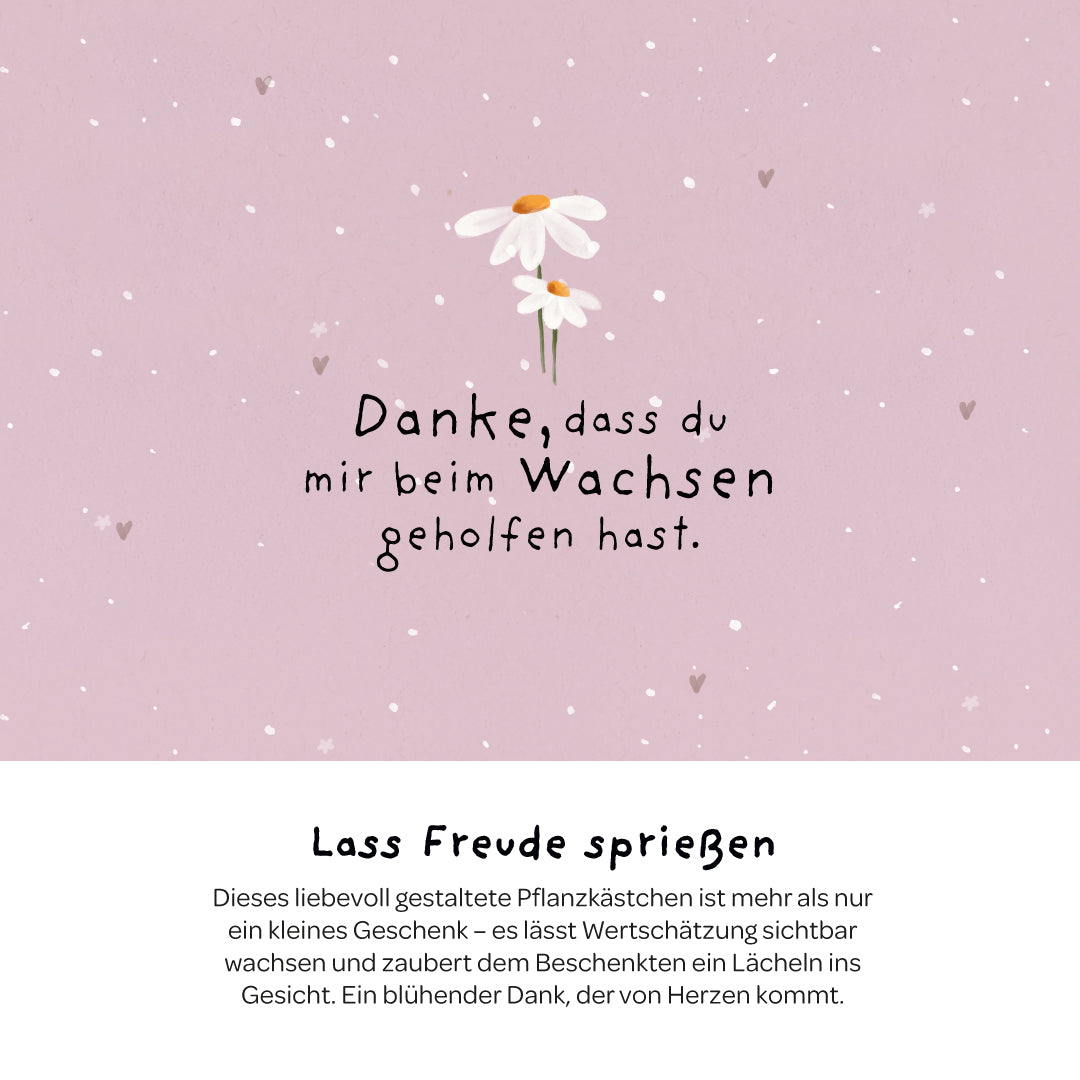 Pflanzkästchen „Danke fürs Wachsen“ – Motivansicht