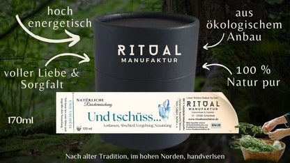 Und tschüss Räuchermischung für Abschied und Neuanfang
