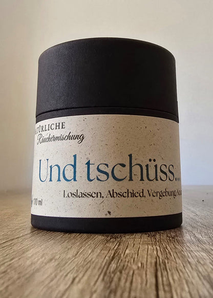 Und tschüss Räuchermischung für Loslassrituale